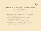 Promotional text for Busy Little Body skincare products on a beige background